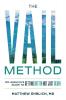 The Vail Method: Dr. Ehrlich's Guide To Getting Better Not Just Older