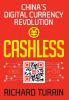 Cashless: China's Digital Currency Revolution