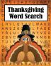 Thanksgiving Word Search: 35 Fun Themes Large Print Puzzles for Kids and Adults (Word Search Puzzles)