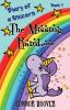 The Missing Rainbow: A Diary of a Unicorn Adventure: 1