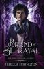 Brand of Betrayal: 6 (Imdalind)