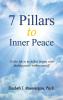 7 Pillars to Inner Peace