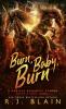 Burn Baby Burn: A Magical Romantic Comedy (with a body count): 12