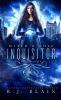 Inquisitor: A Witch & Wolf Novel: 1