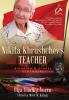 Nikita Khrushchev's Teacher: Antonina G. Gladky Remembers: With Unique Insight into Nikita Khrushchev 's Politically Formative Years as a Communist ... Party Leader: 1 (Historical Family Memoirs)