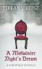 A Midwinter Night's Dream: A Christmas Novella (Original Sinners)