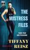 The Mistress Files (The Original Sinners Pulp Library)