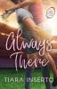 Always There: 1 (Rugby Brothers Novel)