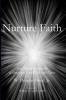 Nurture Faith: Five Minute Meditations to Strengthen Your Walk with Christ