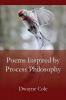 Poems Inspired by Process Philosophy