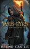 Web of Eyes: Buried Goddess Saga Book 1