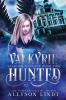 Valkyrie Hunted: 2