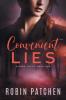 Convenient Lies: 1 (Nutfield Saga)