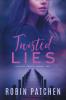 Twisted Lies: 2 (Nutfield Saga)