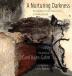 The Nurturing Darkness: Meditations on the Root Cellars of Newfoundland: The Artwork of Carol Baen-Gahm: 2 (Komatik Artists')