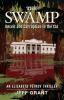 The Swamp: Deceit and Corruption in the CIA: 1 (An Elizabeth Petrov Thriller)