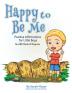 Happy to Be Me: Positive Affirmations for Little Boys: 2 (Positive Affirmations for Children)