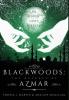 Blackwoods the Outcast of Azmar: 3