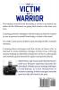 Not a Victim But a Warrior: "Self-Defense Strategies" For Winning at Life: 2 (Winn Wisdom)