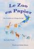 Le Zoo en Papier: Une Aventure en Afrique du Sud: French classroom version: 2 (Colibri)