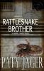 Rattlesnake Brother: Gabriel Hawke Novel: 3