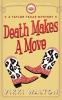 Death Makes A Move: A Taylor Texas Mystery: 2