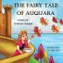 The Fairy Tale of Auquara