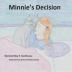 Minnie's Decision