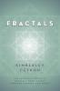 Fractals: The Invisible World of Fractals Made Visible Through Theater and Dance