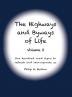 The Highways and Byways of Life - Volume 3: One hundred road signs to refresh and reinvigorate us