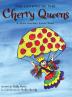 The Legend of the Cherry Queens: A Very Cherry Fairy Tale