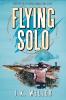 Flying Solo: 1 (Course Corrections)