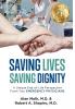 Saving Lives Saving Dignity: A Unique End-of-Life Perspective From Two Emergency Physicians