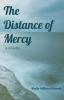 The Distance of Mercy