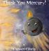 Thank You Mercury!: 1 (Kid Astronomy)