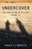 Undercover: The Population of My Life: Volume II