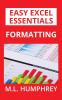 Formatting: 5 (Easy Excel Essentials)