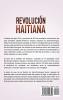 Revolución haitiana: Una guía fascinante de la abolición de la esclavitud