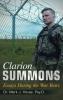 Clarion Summons: Essays During the War Years