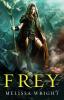 Frey: 1 (The Frey Saga)