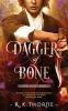 Dagger of Bone: 1 (Legends of the Clanblades)