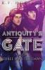 Antiquity's Gate: Three Days Till Dawn: 1