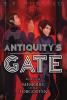 Antiquity's Gate: Memoirs of the Forgotten: 4