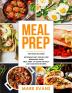 Meal Prep: 2 Manuscripts - 70+ Quick and Easy Low Carb Keto Recipes to Burn Fat and Lose Weight Fast & The Complete Guide for Beginner's to Living the Keto Life Style (Ketogenic Diet)