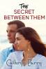 The Secret Between Them: 2 (Wallis Point Beach Romance)