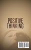 Positive Thinking: Powerfully Effective Methods to Shift Your Thoughts From Negative to Positive