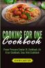 Cooking For One Cookbook: Power Pressure Cooker XL Cookbook Air Fryer Cookbook Sous Vide Cookbook