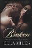 Broken: A Truth or Lies World Collection