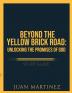 Beyond the Yellow Brick Road Study Guide: Unlocking the Promises of God