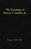 The Teachings of Denver C. Snuffer Jr. Volume 3: 2014-2016: Reader's Edition Hardback 6 x 9 in.